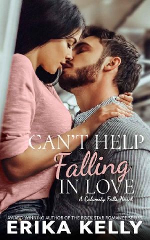 [Calamity Falls Small Town Romance 05] • Can't Help Falling In Love